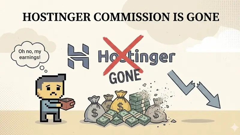 hostinger commision is gone